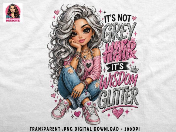 Download Grey Hair Quote | Cute Sassy Style - Cute Collection